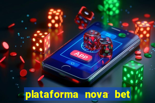 plataforma nova bet de 5 reais